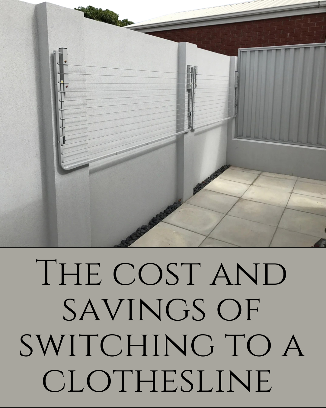 How Much Money Can You Save in a Year by Switching to a Clothesline?